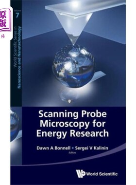 海外直订Scanning Probe Microscopy For Energy Research 用于能量研究的扫描探针显微镜