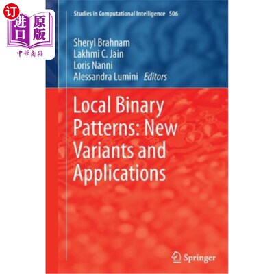 海外直订Local Binary Patterns: New Variants and Applications 局部二进制模式：新的变体和应用