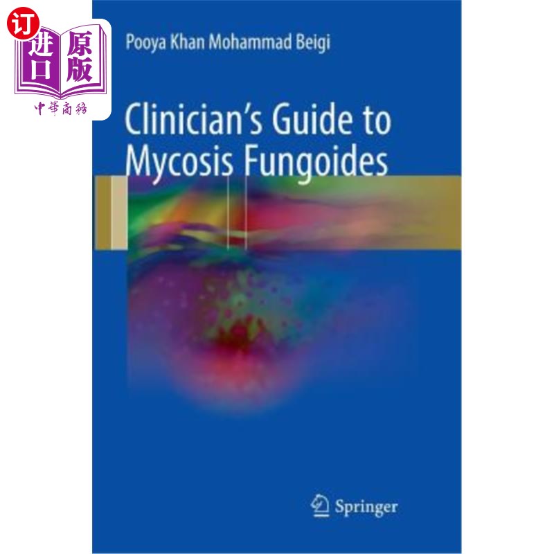 海外直订医药图书Clinician's Guide to Mycosis Fungoides 蕈样肉芽肿临床医师指南 - 实物图
