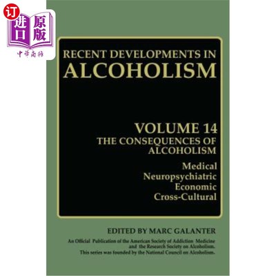 海外直订医药图书The Consequences of Alcoholism: Medical, Neuropsychiatric, Economic, Cross-Cultu 酒精中毒的后果：医