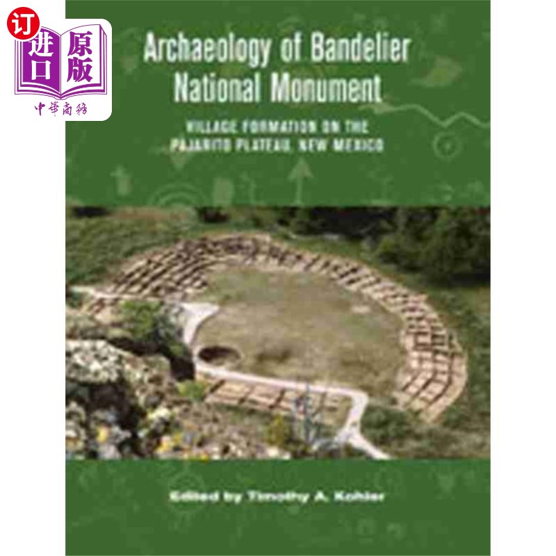 海外直订Archaeology of Bandelier National Monument 班德利尔国家纪念碑考古