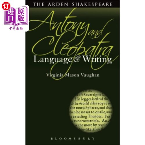 海外直订Antony and Cleopatra: Language and Writing 安东尼与克利奥帕特拉:语言与写作