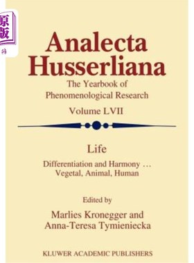 海外直订Life: Differentiation and Harmony ... Vegetal, Animal, Human 生活:差异化与和谐……植物，动物，人类