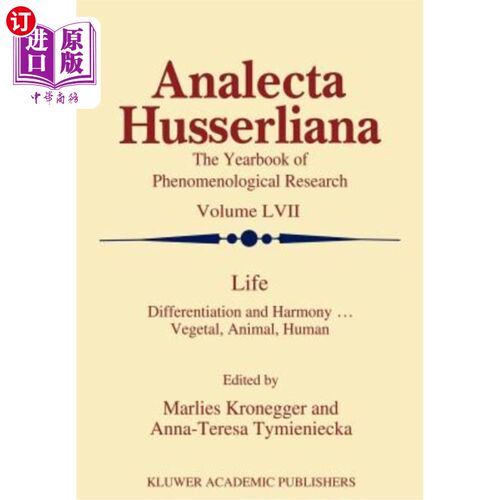 海外直订Life: Differentiation and Harmony ... Vegetal, Animal, Human 生活:差异化与和谐……植物，动物，人类