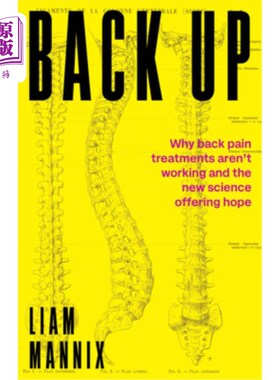 海外直订医药图书Back Up: Why Back Pain Treatments Aren't Working and the New Science Offering Ho 支持:为什么背部疼