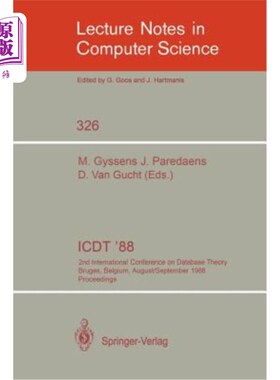 海外直订Icdt '88: 2nd International Conference on Database Theory, Bruges, Belgium, Augu Icdt '88:第二届数据库