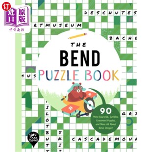 海外直订The Bend Puzzle Book: 90 Word Searches, Jumbles, Crossword Puzzles, and More All 弯曲拼图书:90词搜索，混杂