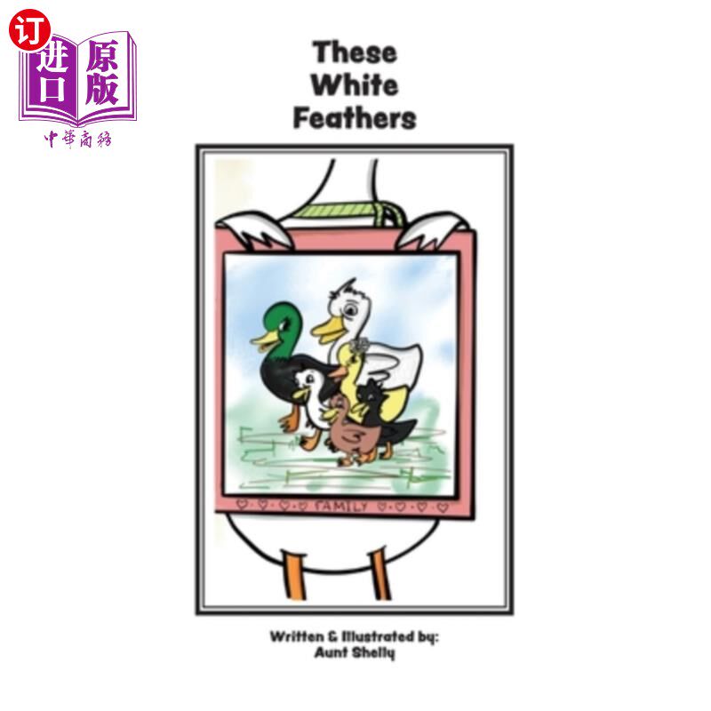 海外直订These White Feathers 白色的羽毛