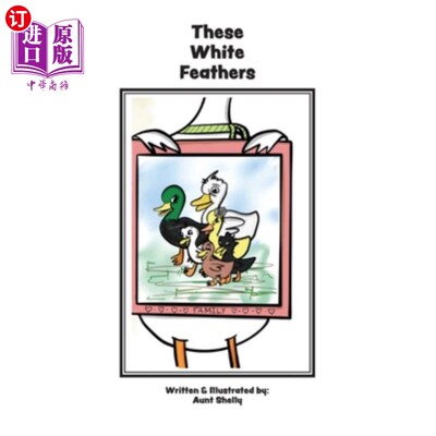 海外直订These White Feathers 白色的羽毛