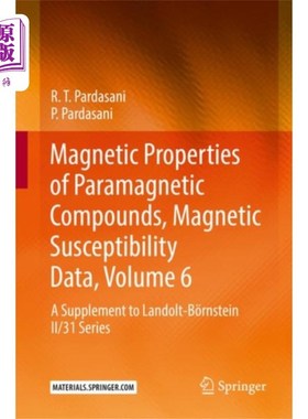 海外直订Magnetic Properties of Paramagnetic Compounds, M... 顺磁性化合物的磁性，磁化率数据，第6卷