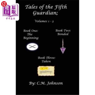 海外直订Tales of the Fifth Guardian; Volumes 1-3 《第五卫报》的故事；第1-3卷