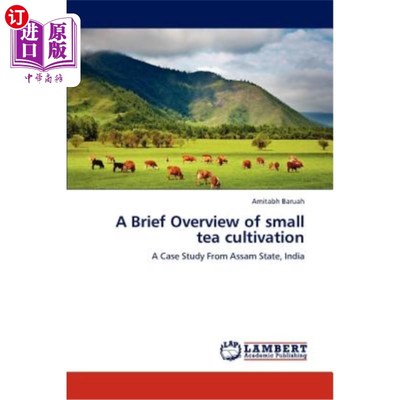 海外直订A Brief Overview of Small Tea Cultivation 小茶栽培概述