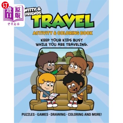 海外直订Travel Activity & Coloring Book: Keep Your Kids Busy While You Are Traveling 旅行活动和着色书：让你的孩子忙