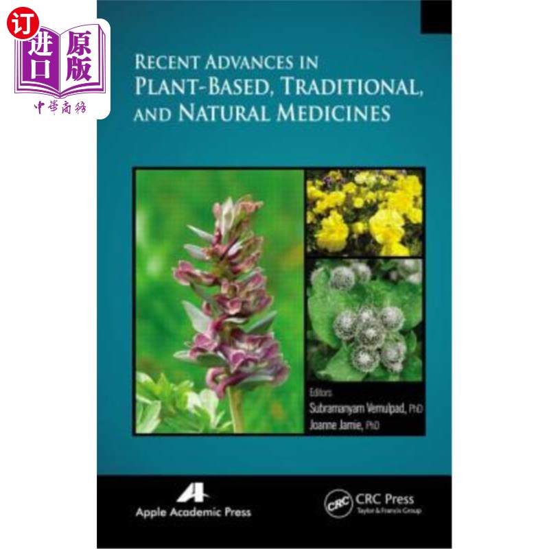 海外直订医药图书Recent Advances in Plant-Based, Traditional, and Natural Medicines 植物性、传统和天然药物的最新进展