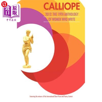 海外直订Calliope 2012: the 19th Anthology 卡利奥普2012：第19集