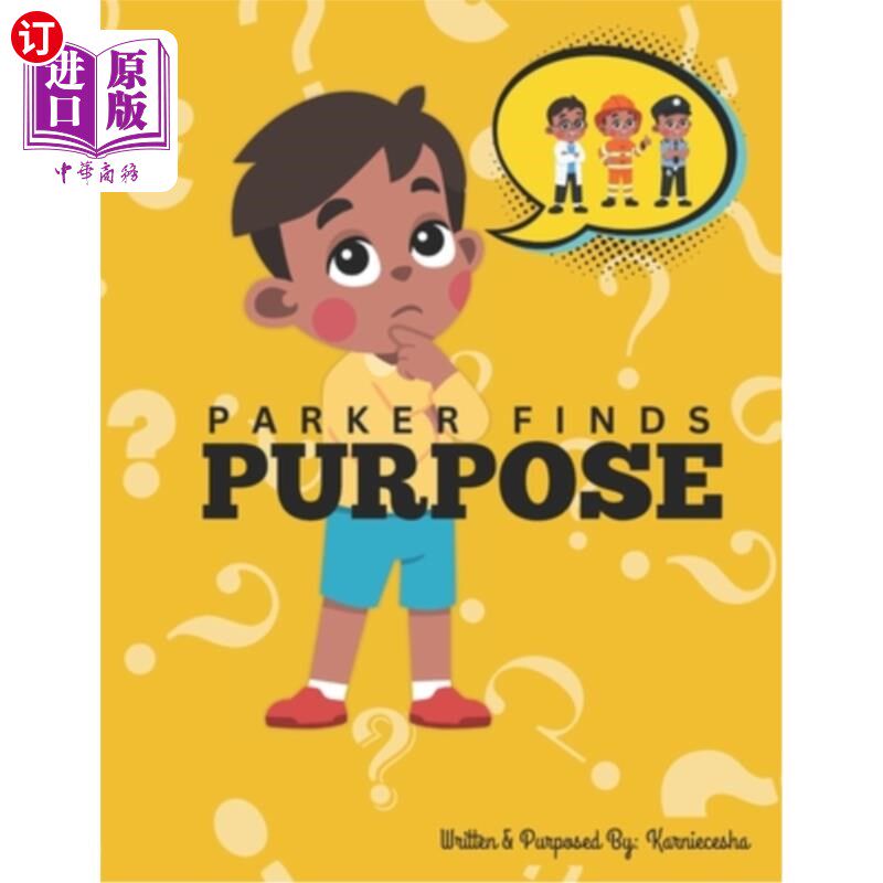 海外直订Parker finds Purpose 帕克找到人生目标