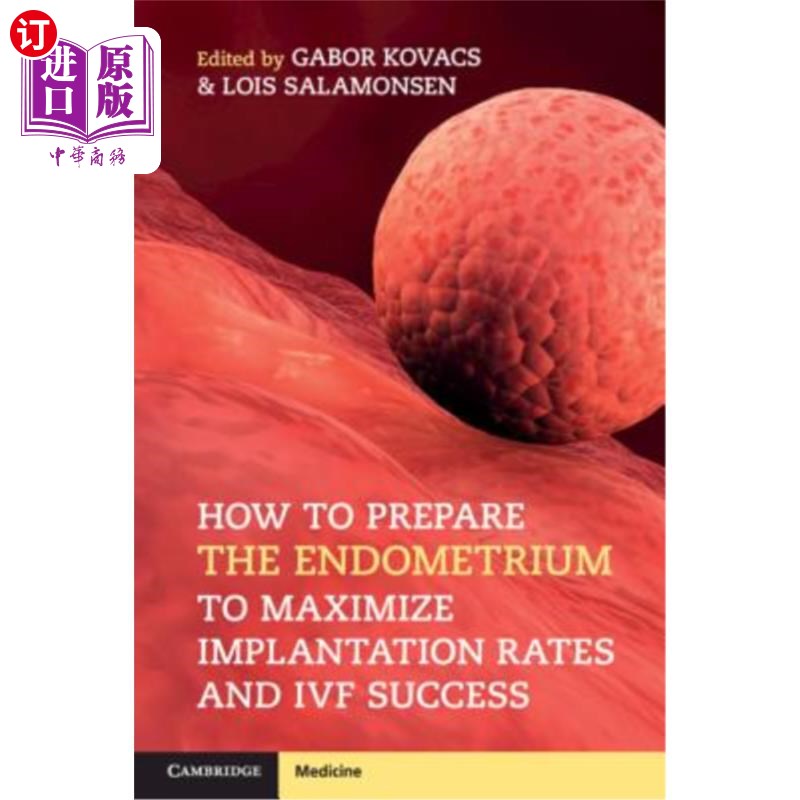 海外直订医药图书How to Prepare the Endometrium to Maximize Implantation Rates and Ivf Success 如何准备子宫内膜使植