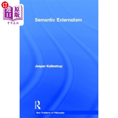 海外直订Semantic Externalism 语义形式主义