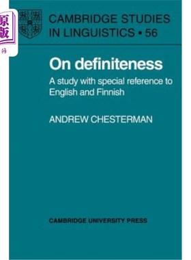 海外直订On Definiteness: A Study with Special Reference to English and Finnish 明确性研究：以英语和芬兰语为特指的研究