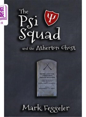 海外直订The Psi Squad and the Atherton Ghost 防扩散安全倡议小组和阿瑟顿幽灵
