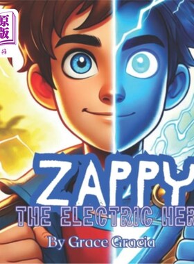 海外直订Zappy: The Electric Hero Zappy：电子英雄