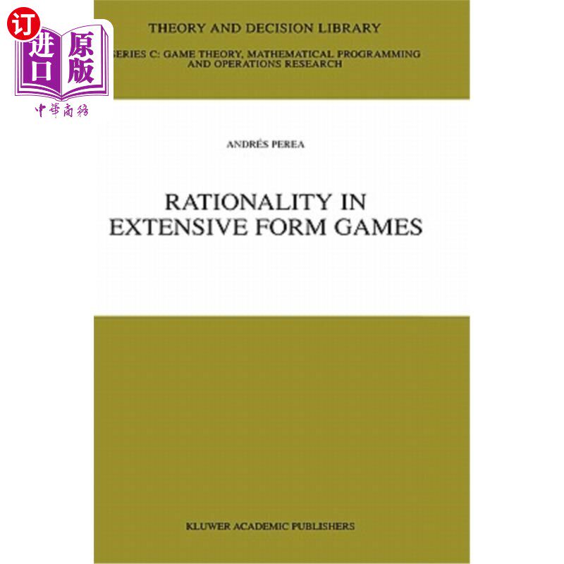 海外直订Rationality in Extensive Form Games