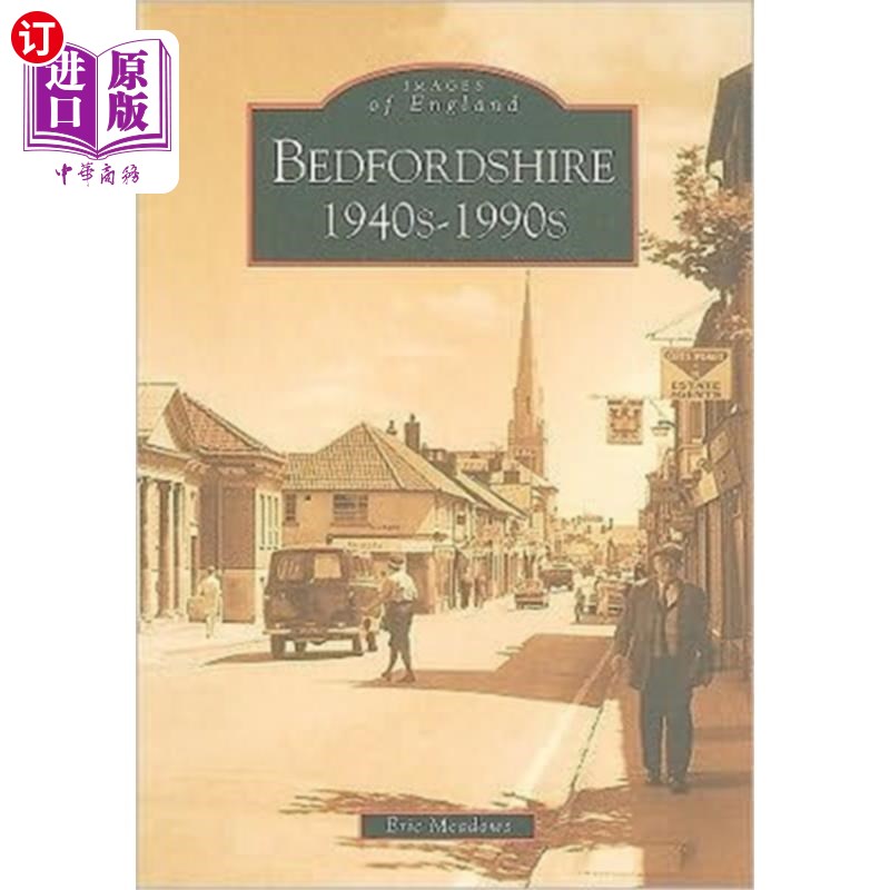 海外直订Bedfordshire 1940-1990 贝德福德郡1940 - 1990