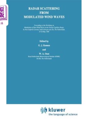 海外直订Radar Scattering from Modulated Wind Waves: Proceedings of the Workshop on Modul 调制风波的雷达散射：非均匀