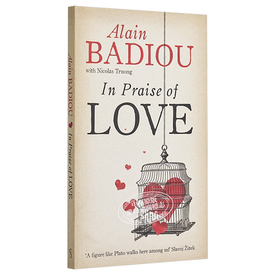 爱的多重奏 英文原版 In Praise Of Love 阿兰·巴迪欧 Alain Badiou 豆瓣高分 法国当代哲学家 以爱为题【中商原版】