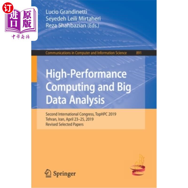 海外直订High-Performance Computing and Big Data Analysis: Second International Congress, 高性能计算与大数据分析:第二届
