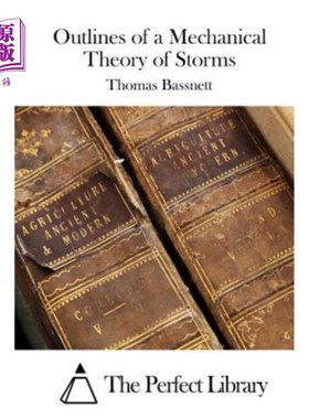 海外直订Outlines of a Mechanical Theory of Storms 风暴力学理论概述