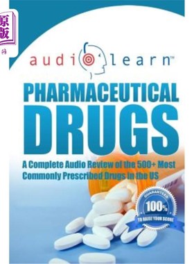 海外直订医药图书Pharmaceutical Drugs AudioLearn: A Complete Review of the 500 Most Commonly Pres 药品Audi