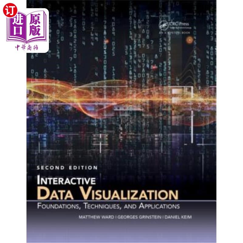 海外直订Interactive Data Visualization: Foundations, Techniques, and Applications 交互式数据可视化:基础、技术和应用