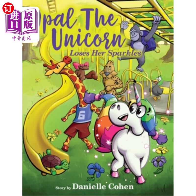 海外直订Opal the Unicorn Loses Her Sparkles 独角兽蛋白石失去了她的光芒