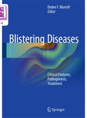 海外直订医药图书Blistering Diseases 猛烈的疾病