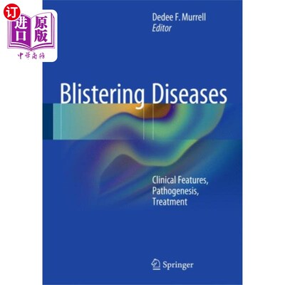 海外直订医药图书Blistering Diseases 猛烈的疾病