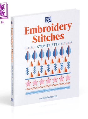 刺绣 手工DIY 教程 无门槛理想指南 Embroidery The Ideal Guide to Stitching 英文原版 Lucinda Ganderton【中商原版】