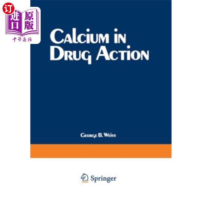 海外直订医药图书Calcium in Drug Action 钙在药物作用中的作用