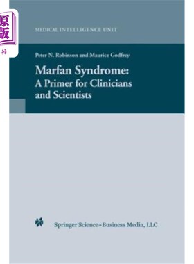 海外直订医药图书Marfan Syndrome: A Primer for Clinicians and Scientists 马凡综合征：临床医生和科学家的入门读物