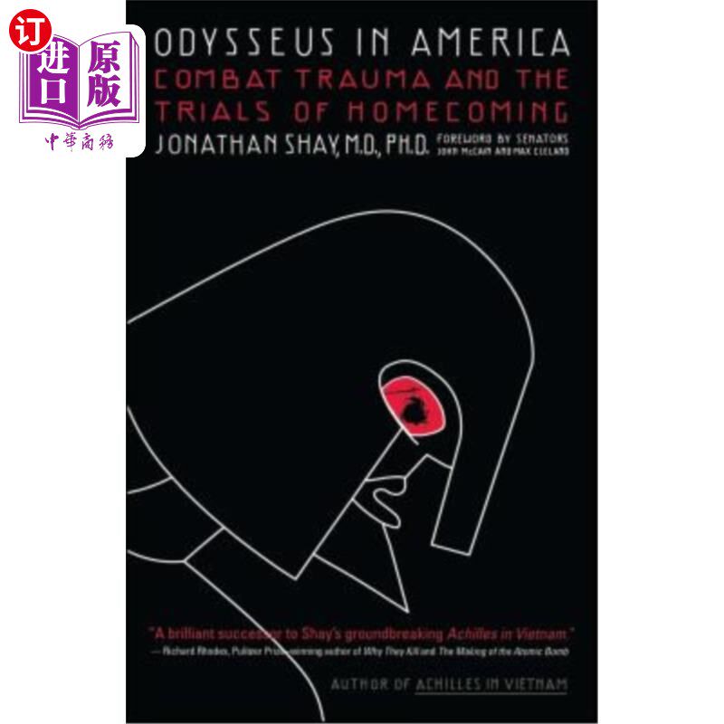 海外直订医药图书Odysseus in America: Combat Trauma and the Trials of Homecoming 美国奥德修斯：战斗创伤与返乡的考验