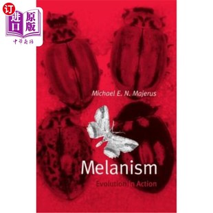 忧郁：行动中 海外直订Melanism Action 进化 Evolution
