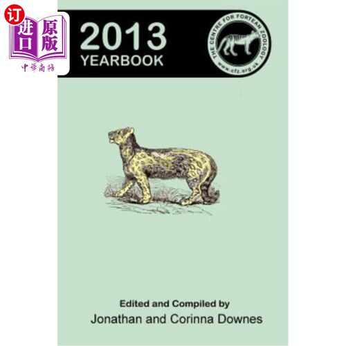 海外直订Centre for Fortean Zoology Yearbook 2013 Fortean动物中心2013年年鉴
