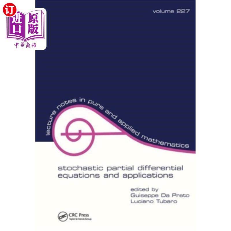 海外直订Stochastic Partial Differential Equations and Applications 随机偏微分方程及其应用