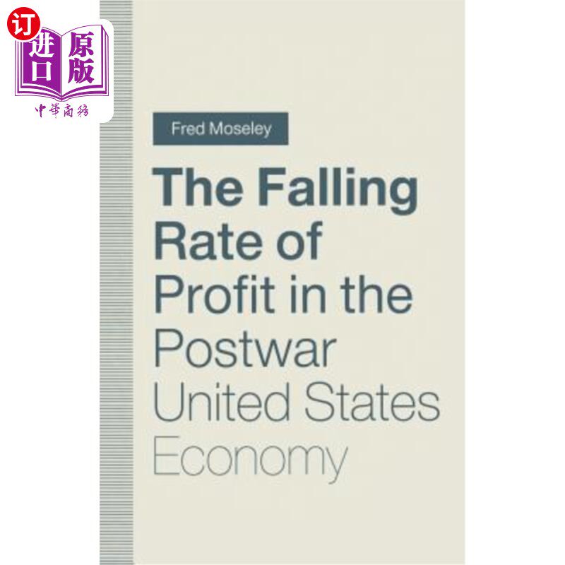 海外直订The Falling Rate of Profit in the Postwar United States Economy 战后美国经济利润率的下降