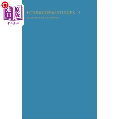 海外直订Echinoderm Studies 5 (1996) 棘皮动物研究5（1996）