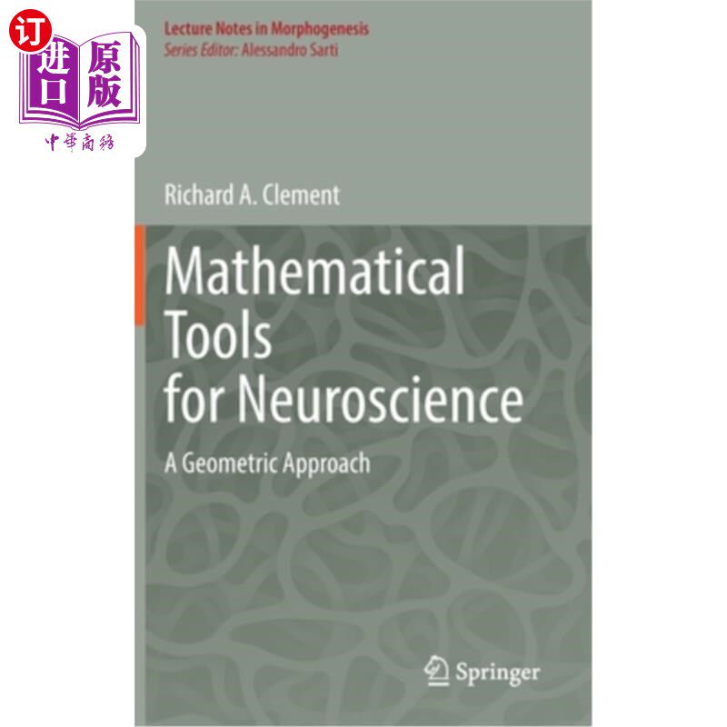 海外直订Mathematical Tools for Neuroscience: A Geometric Approach 神经科学的数学工具:几何方法