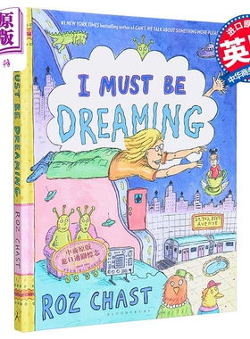 现货 我一定是在做梦 绘本小说 I must be Dreaming 英文原版 Roz Chast 绘本与绘本小说【中商原版】