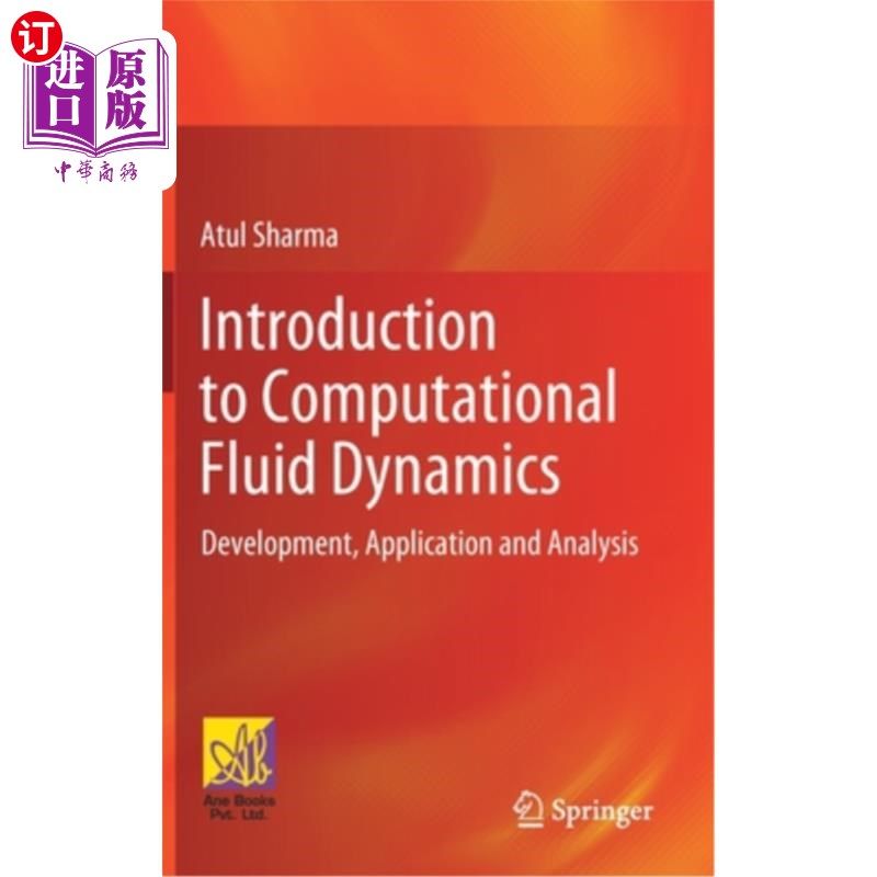 海外直订Introduction to Computational Fluid Dynamics: Development, Application and Analy 计算流体力学导论:发展、应用与