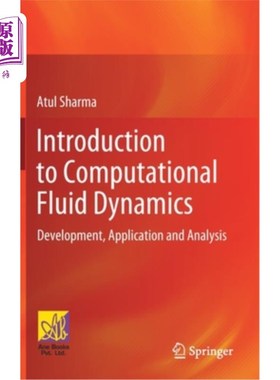 海外直订Introduction to Computational Fluid Dynamics: Development, Application and Analy 计算流体力学导论:发展、应用与