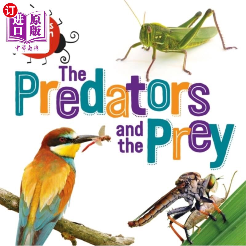 海外直订Insects that Run Our World: The Predators and Th... 主宰我们世界的昆虫:捕食者和猎物